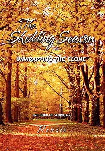 Beispielbild fr The Shedding Season: Unwrapping the Clone zum Verkauf von Lucky's Textbooks