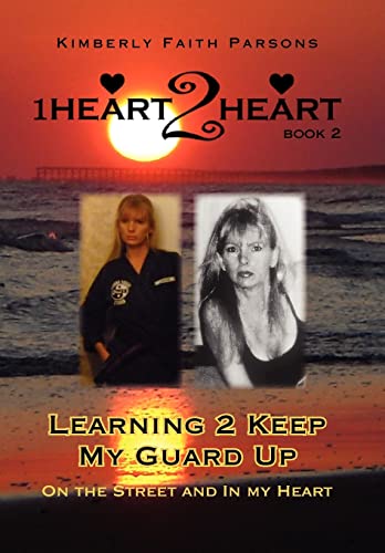 Beispielbild fr Learning 2 Keep My Guard Up: On the Street and in My Heart zum Verkauf von Lucky's Textbooks