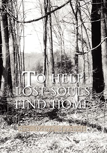Beispielbild fr To Help Lost Souls Find Home zum Verkauf von Lucky's Textbooks