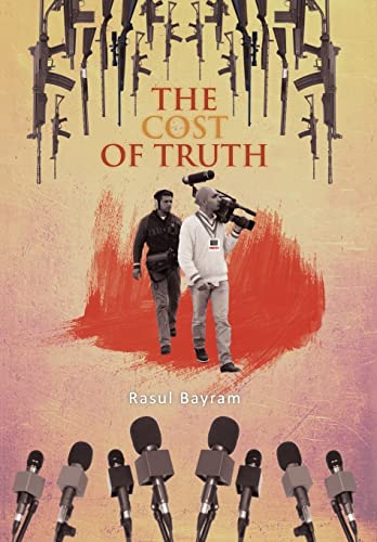 9781462872985: The Cost of Truth