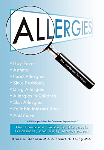 Stock image for ALLERGIES: The Complete Guide To Diagnosis, Treatment, and Daily Management, Third Edition for sale by Lucky's Textbooks