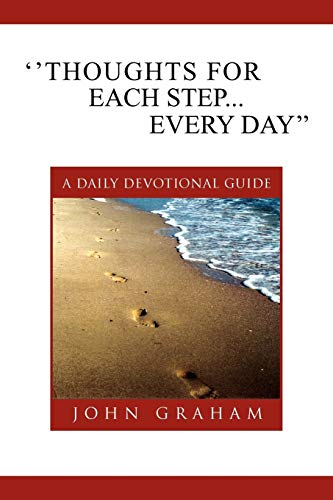 Imagen de archivo de Thoughts for Each Step. Every Day'': (A Daily Devotional Guide) a la venta por Lucky's Textbooks