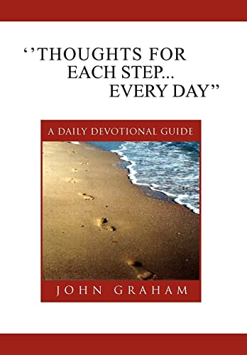 Imagen de archivo de Thoughts for Each Step. Every Day'': (A Daily Devotional Guide) a la venta por Lucky's Textbooks