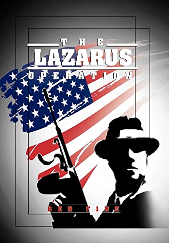 The Lazarus Operation (9781462885831) by Fine, Professor Ben