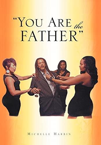 9781462886401: You Are the Father''