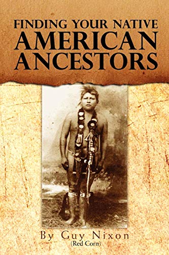 Stock image for Finding Your Native American Ancestors for sale by HPB-Ruby