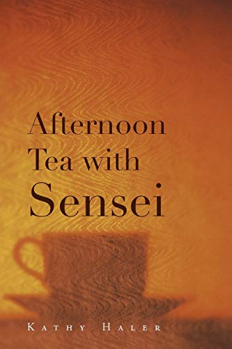 Beispielbild fr Afternoon Tea with Sensei zum Verkauf von Lucky's Textbooks