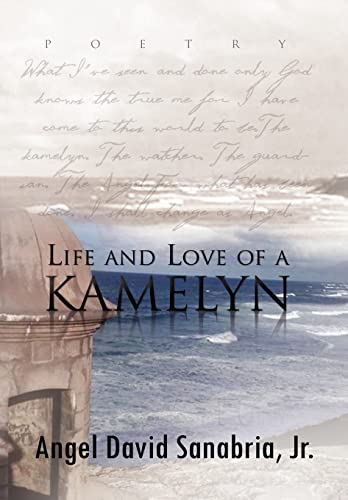9781462895373: Life and Love of a Kamelyn