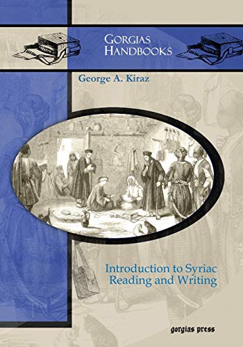 Beispielbild fr Introduction to Syriac Reading and Writing zum Verkauf von ThriftBooks-Dallas