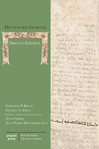 Beispielbild fr Diccionario Gorgias Siriaco-Espa?ol [Gorgias Handbook] zum Verkauf von Windows Booksellers
