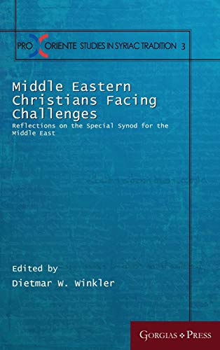 Beispielbild fr Middle Eastern Christians Facing Challenges: Reflections on the Special Synod for the Middle East zum Verkauf von medimops