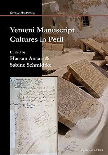 Beispielbild fr Yemeni Manuscript Cultures in Peril zum Verkauf von THE SAINT BOOKSTORE