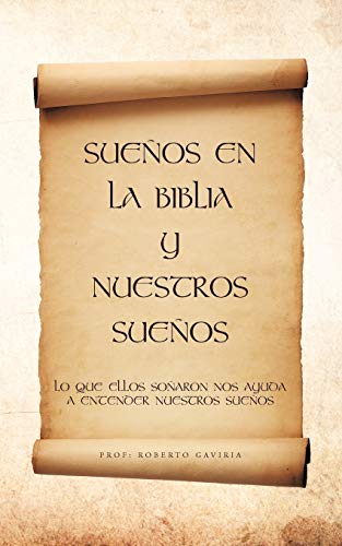 Imagen de archivo de Suenos En La Biblia y Nuestros Suenos a la venta por Chiron Media