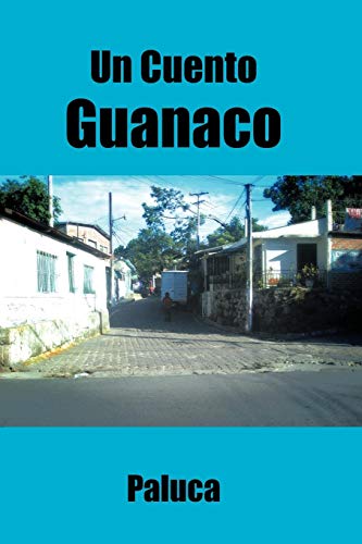 Stock image for UN CUENTO GUANACO for sale by KALAMO LIBROS, S.L.