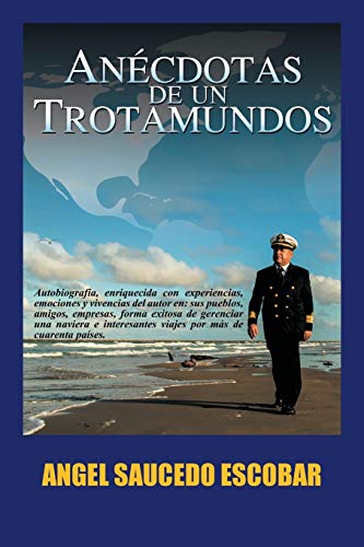 Stock image for Ancdotas de un Trotamundos: Marino y Aeroviajero Internacional (Spanish Edition) for sale by Lucky's Textbooks