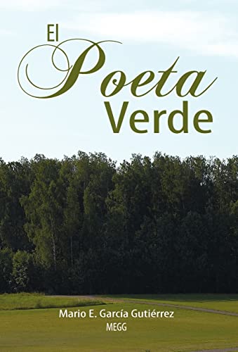 Imagen de archivo de El Poeta Verde (Spanish Edition) a la venta por Lucky's Textbooks