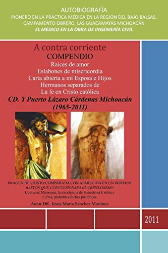 Stock image for A Contra Corriente: Compendio (Spanish Edition) for sale by Lucky's Textbooks