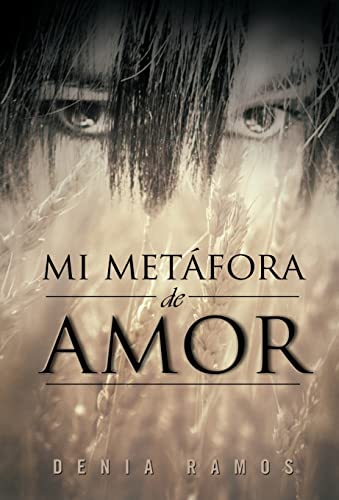 Stock image for Mi Metafora de Amor for sale by PBShop.store US