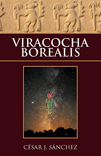 9781463316587: Viracocha Borealis (Spanish Edition)