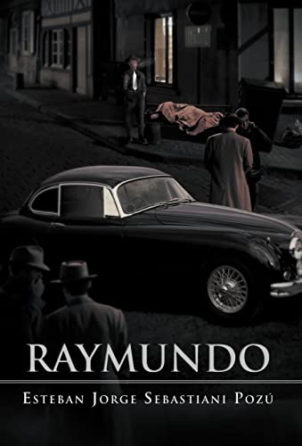 9781463319991: Raymundo (Spanish Edition)