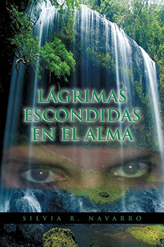 Stock image for Lagrimas Escondidas En El Alma for sale by Chiron Media