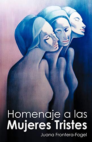Imagen de archivo de Homenaje a Las Mujeres Tristes a la venta por Chiron Media