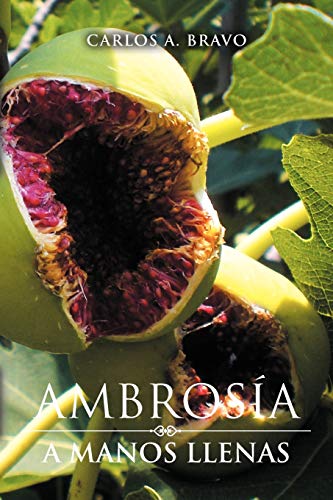 Stock image for Ambrosia a Manos Llenas for sale by PBShop.store US