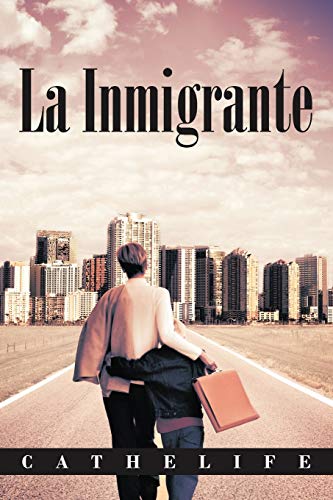 Stock image for La Inmigrante for sale by Chiron Media