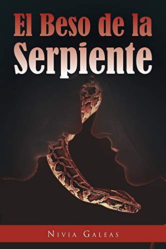 Stock image for El Beso de La Serpiente for sale by Chiron Media