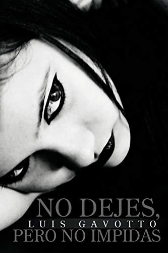 Stock image for No Dejes, Pero No Impidas for sale by Chiron Media
