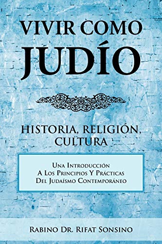 Stock image for Vivir Como Judo: Historia, Religin, Cultura (Spanish Edition) for sale by GF Books, Inc.