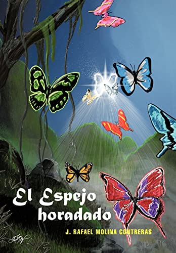 9781463328849: El Espejo Horadado (Spanish Edition)