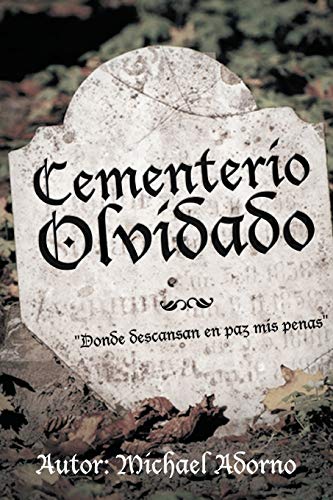 9781463329877: Cementerio Olvidado (Spanish Edition)
