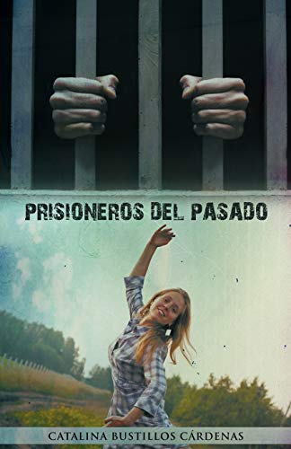 Imagen de archivo de Prisioneros del Pasado a la venta por Chiron Media