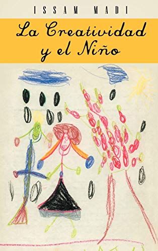 9781463331481: La Creatividad y El Nino