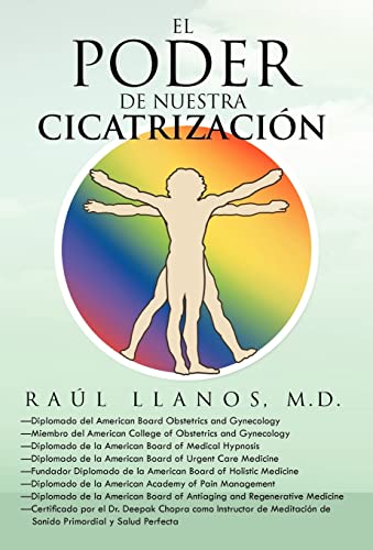 9781463331658: El Poder de Nuestra Cicatrizacion (Spanish Edition)