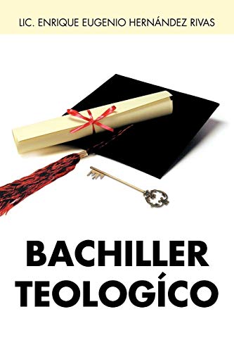 9781463332204: Bachiller Teologco