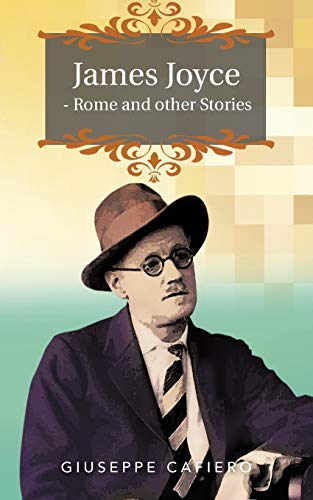 Stock image for James Joyce Rome and Other Stories for sale by PBShop.store US