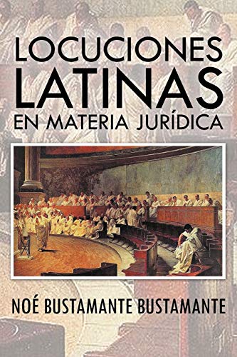 Beispielbild fr Locuciones Latinas En Materia Jurdica (Spanish Edition) zum Verkauf von Lucky's Textbooks