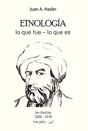 9781463342586: Etnologa lo que fue - lo que es