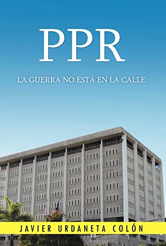 Imagen de archivo de Ppr, La Guerra No Esta En La Calle a la venta por PBShop.store US