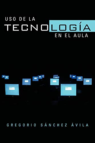 Imagen de archivo de Uso de la Tecnologa en el Aula (Spanish Edition) a la venta por Lucky's Textbooks