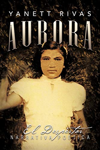 Beispielbild fr Aurora: El Despertar zum Verkauf von Chiron Media