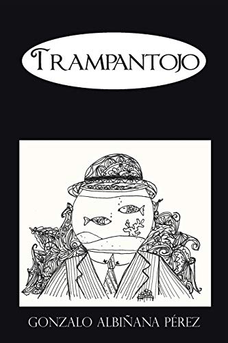 9781463347505: Trampantojo