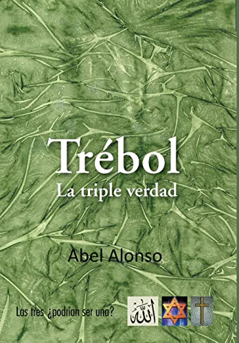 9781463348748: Trebol: La Triple Verdad