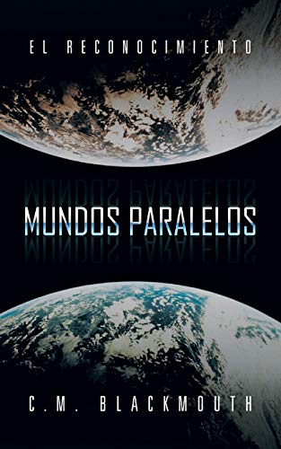 Stock image for Mundos Paralelos: El Reconocimiento for sale by Chiron Media