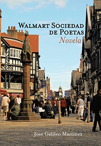 9781463352639: Walmart Sociedad de Poetas: Novela