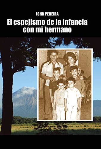 Stock image for El Espejismo de La Infancia Con Mi Hermano for sale by PBShop.store US