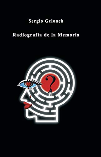 9781463353001: Radiografa de la Memoria (Spanish Edition)