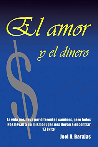 Stock image for El Amor y El Dinero for sale by Chiron Media